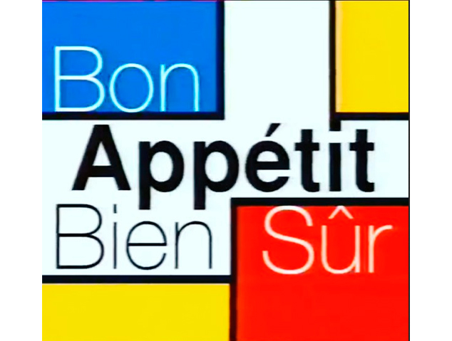 Bon appétit bien sûr