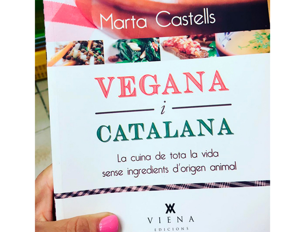 Vegana i Catalana. La cuina de tota la vida sense ingredients d’origen animal - Marta Castells